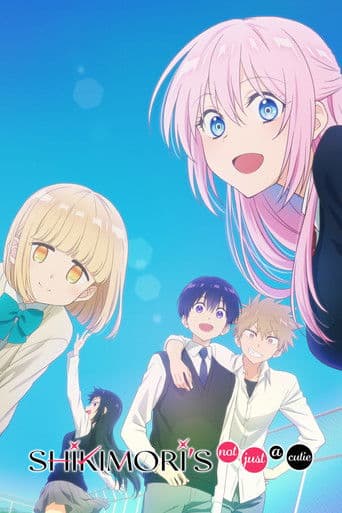 Shikimori's Not Just a Cutie official poster on NexFlixy