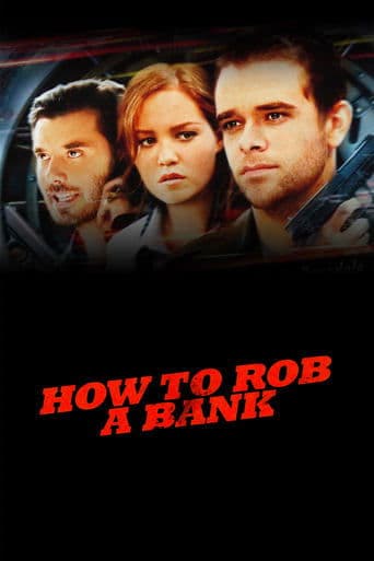 How to Rob a Bank official poster on NexFlixy