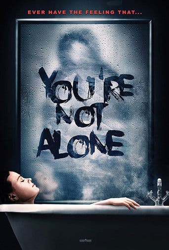 You're Not Alone official poster on NexFlixy