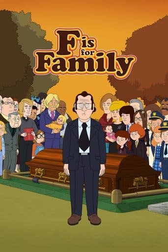 F is for Family official poster on NexFlixy