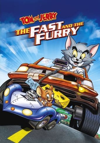 Tom and Jerry: The Fast and the Furry official poster on NexFlixy