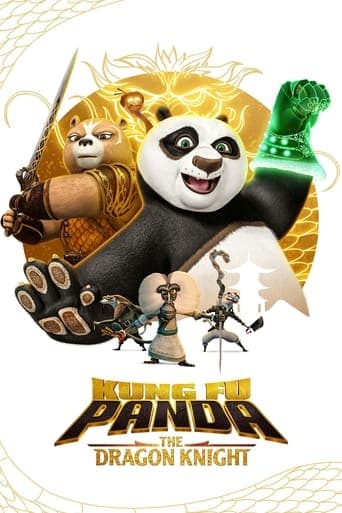 Kung Fu Panda: The Dragon Knight official poster on NexFlixy