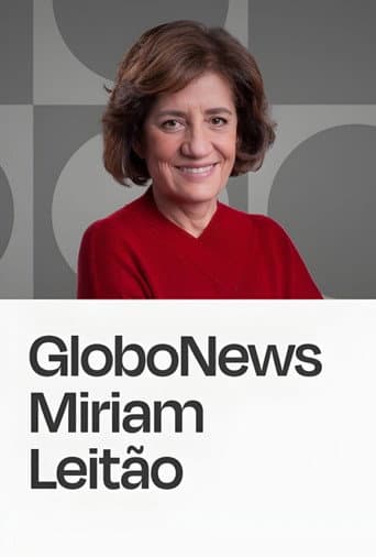 GloboNews Miriam Leitão official poster on NexFlixy