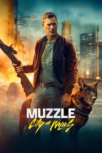 Muzzle: City of Wolves official poster on NexFlixy