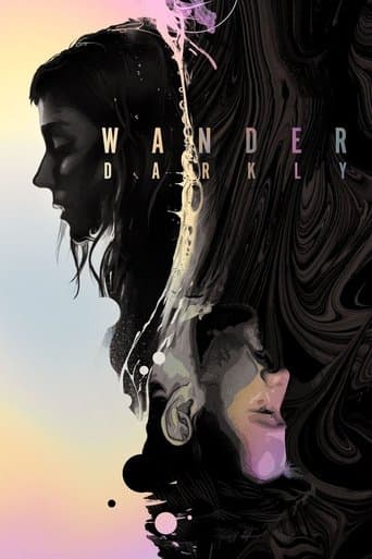 Wander Darkly official poster on NexFlixy