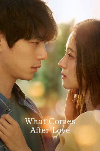 What Comes After Love official poster on NexFlixy