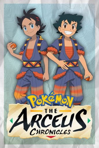 Pokémon: The Arceus Chronicles official poster on NexFlixy