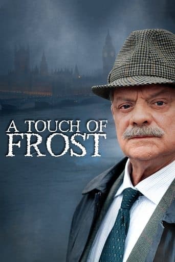 A Touch of Frost official poster on NexFlixy