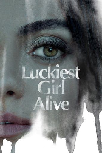 Luckiest Girl Alive official poster on NexFlixy
