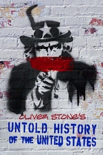 Oliver Stone's Untold History of the United States official poster on NexFlixy