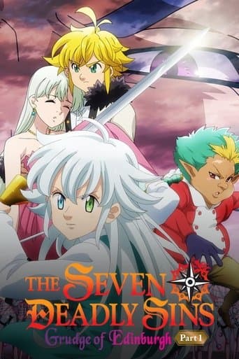 The Seven Deadly Sins: Grudge of Edinburgh Part 1 official poster on NexFlixy