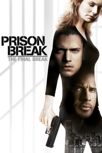 Prison Break: The Final Break official poster on NexFlixy