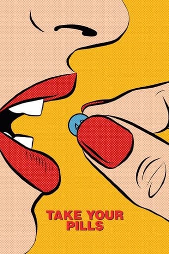 Take Your Pills official poster on NexFlixy