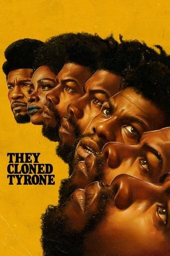 They Cloned Tyrone official poster on NexFlixy