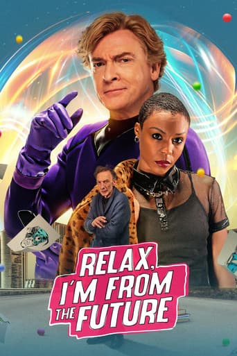 Relax, I'm from the Future official poster on NexFlixy