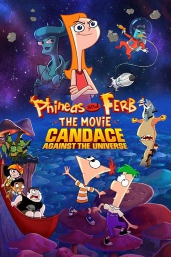 Phineas and Ferb the Movie: Candace Against the Universe official poster on NexFlixy