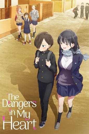 The Dangers in My Heart official poster on NexFlixy
