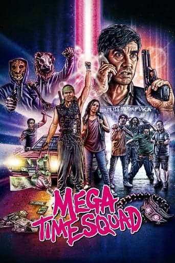 Mega Time Squad official poster on NexFlixy