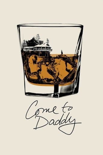 Come to Daddy official poster on NexFlixy