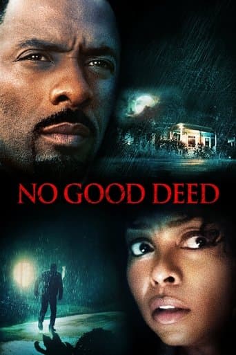 No Good Deed official poster on NexFlixy
