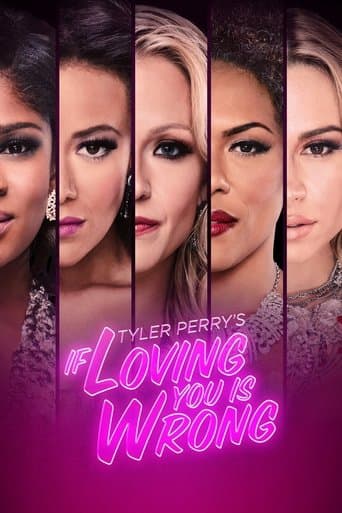 Tyler Perry's If Loving You Is Wrong official poster on NexFlixy