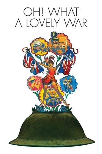 Oh! What a Lovely War official poster on NexFlixy