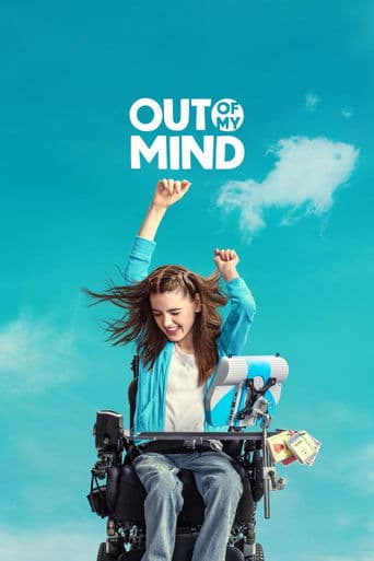 Out of My Mind official poster on NexFlixy