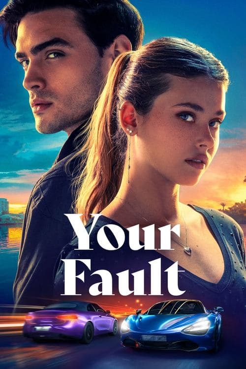 Your Fault official movie poster