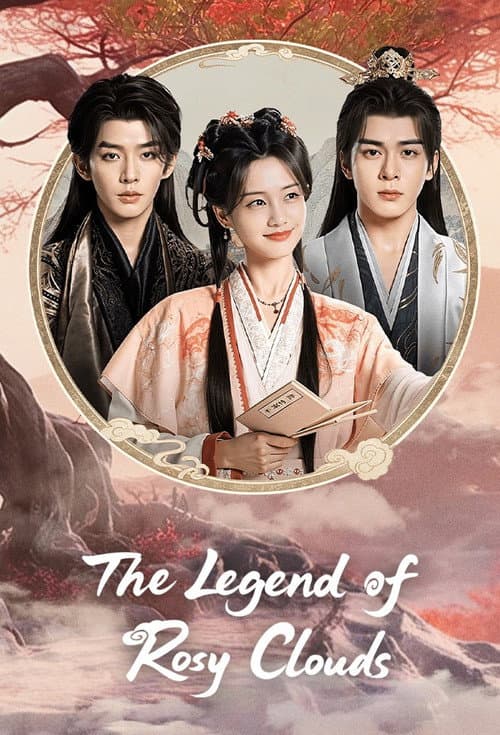 The Legend of Rosy Clouds official TV series poster