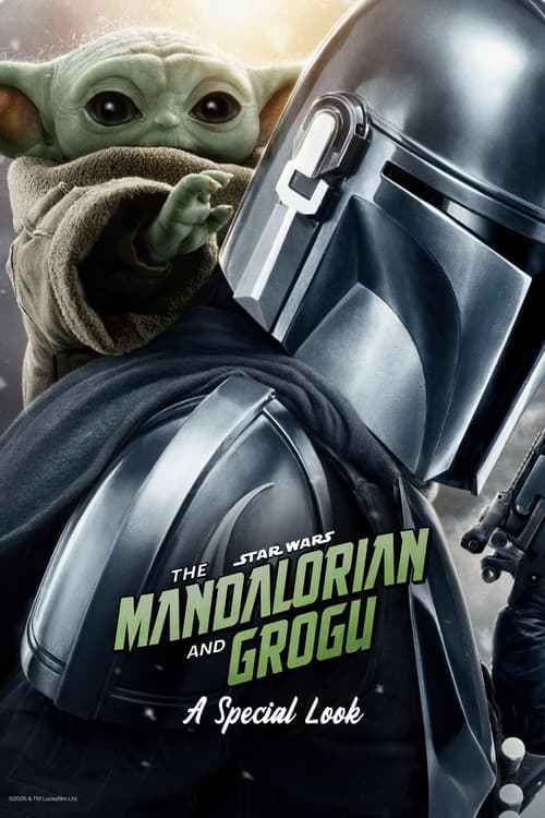 Star Wars: The Mandalorian and Grogu | A Special Look official TV series poster