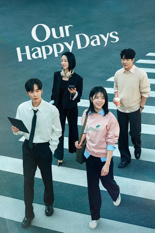 Our Happy Days official TV series poster