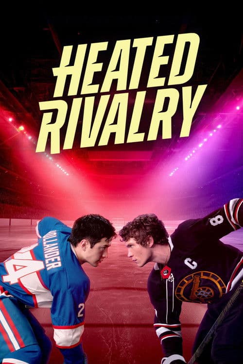 Heated Rivalry official TV series poster