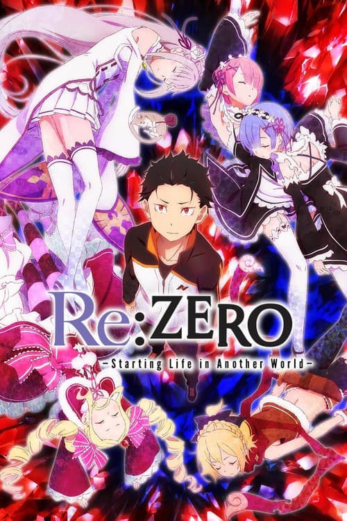 Re:ZERO -Starting Life in Another World- official TV series poster