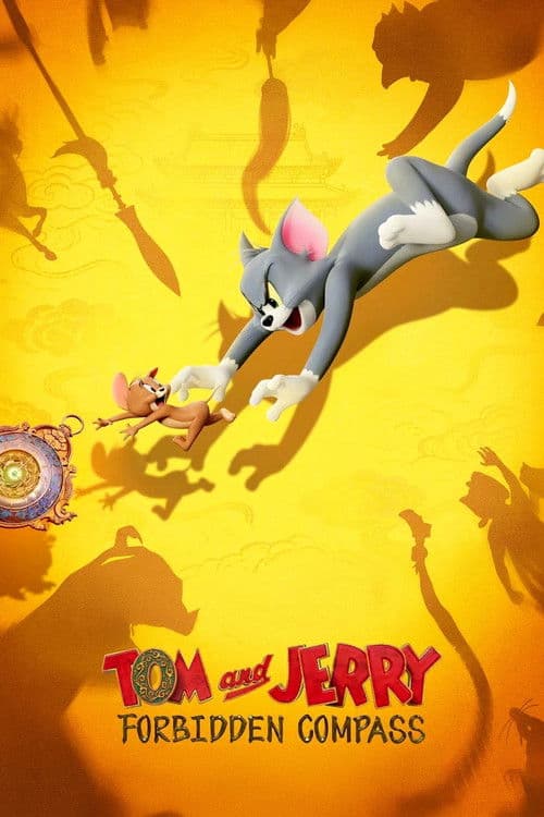 Tom and Jerry: Forbidden Compass official movie poster