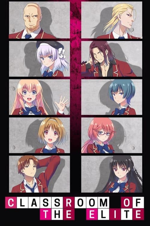 Classroom of the Elite official TV series poster