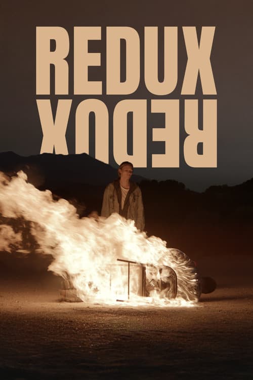 Redux Redux official movie poster
