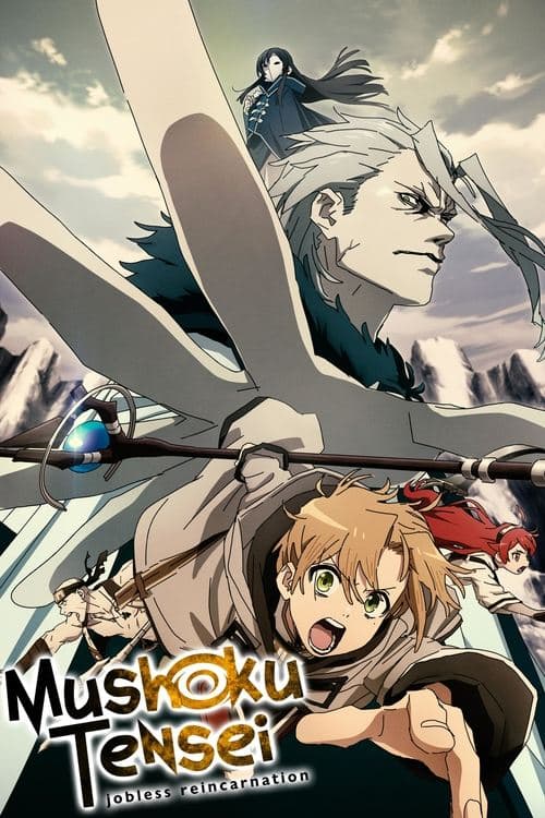 Mushoku Tensei: Jobless Reincarnation official TV series poster