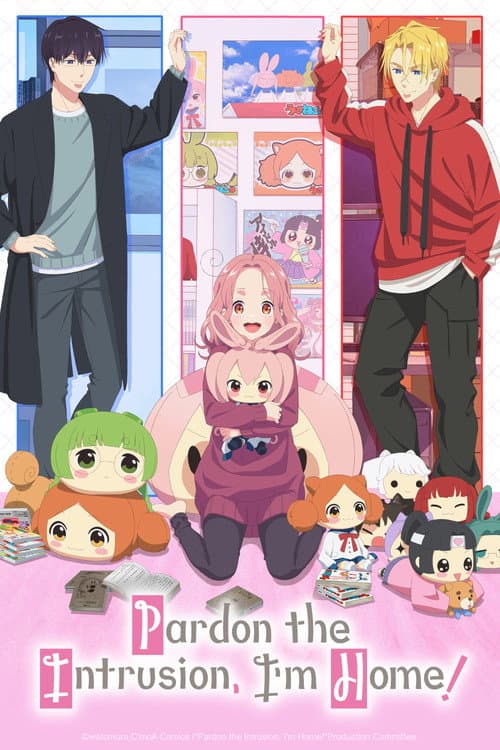 Pardon the Intrusion, I'm Home! official TV series poster
