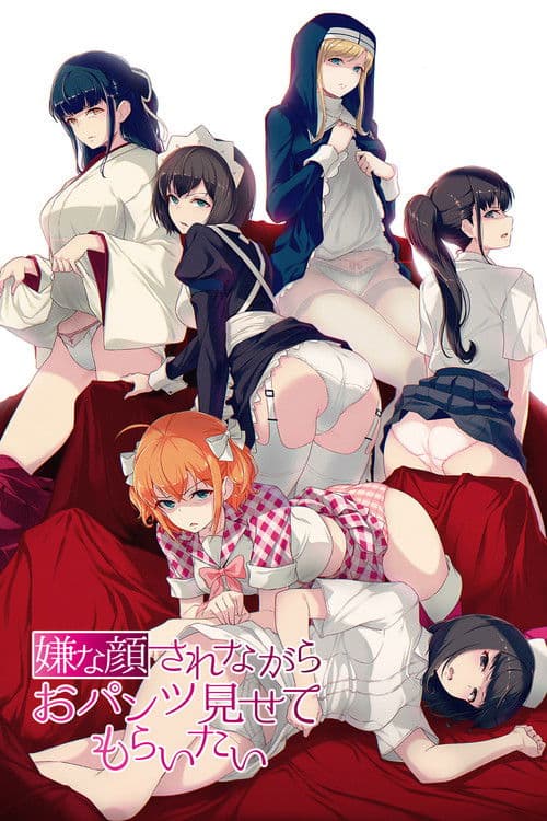 I Want You To Make a Disgusted Face and Show Me Your Underwear official TV series poster
