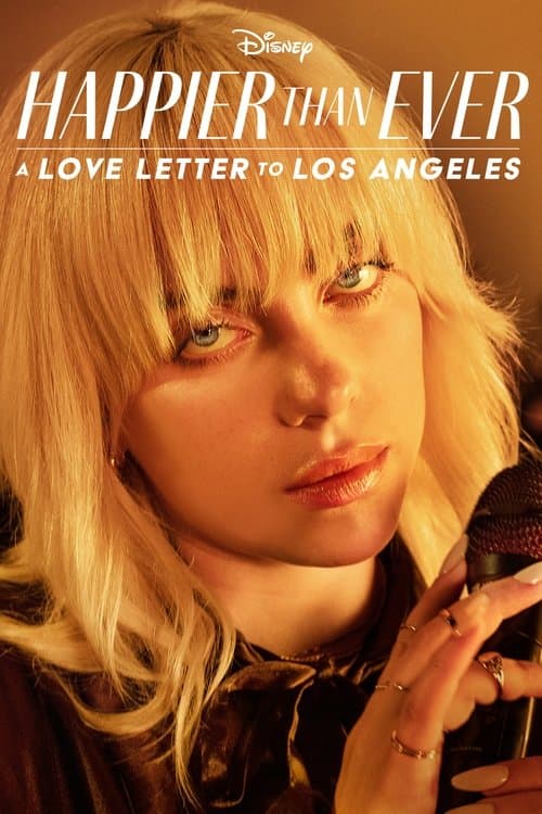 Happier Than Ever: A Love Letter to Los Angeles official movie poster