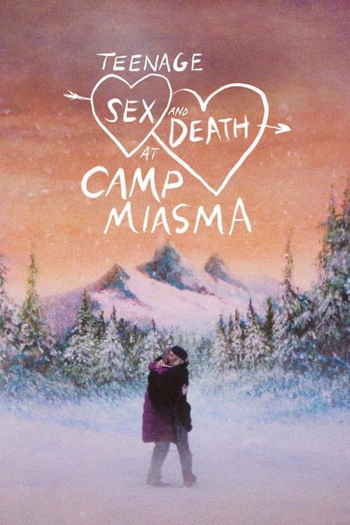 Teenage Sex and Death at Camp Miasma official movie poster