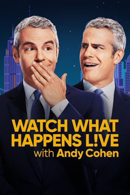 Watch What Happens Live with Andy Cohen official TV series poster