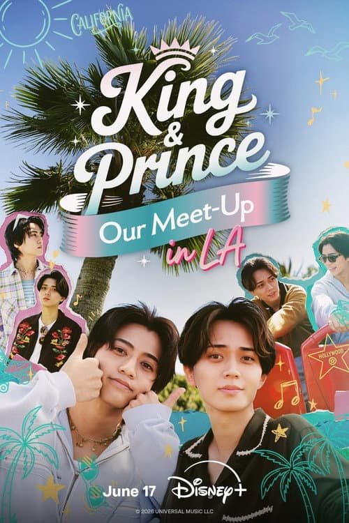 King & Prince: Our Meet-Up in LA official TV series poster