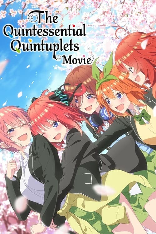 The Quintessential Quintuplets Movie official movie poster