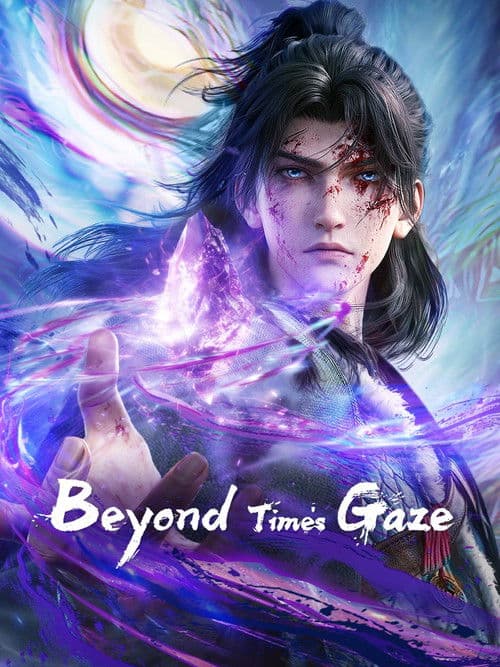 Beyond Time's Gaze official TV series poster