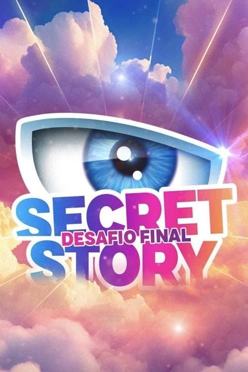 Secret Story - Desafio Final official TV series poster