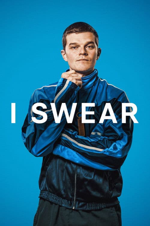 I Swear official movie poster