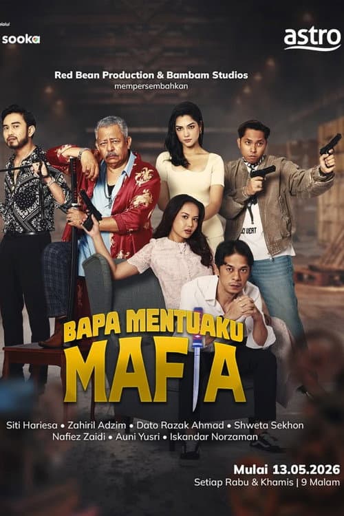 Bapa Mentuaku Mafia official TV series poster