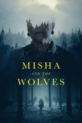 Misha and the Wolves official poster on NexFlixy
