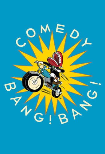 Comedy Bang! Bang! official poster on NexFlixy